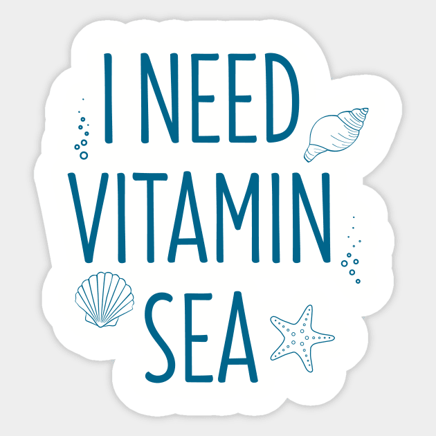 I Need Vitamin Sea Sticker by Suniquin